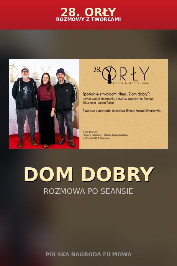 „Dom dobry" | Rozmowa po seansie