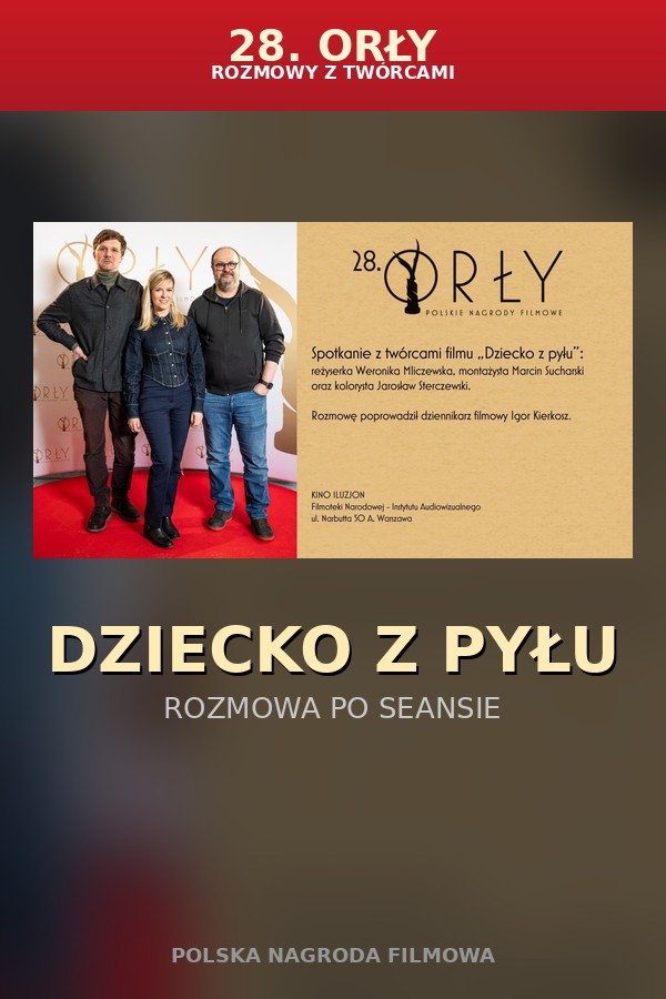 „Dziecko z pyłu" | Rozmowa po seansie