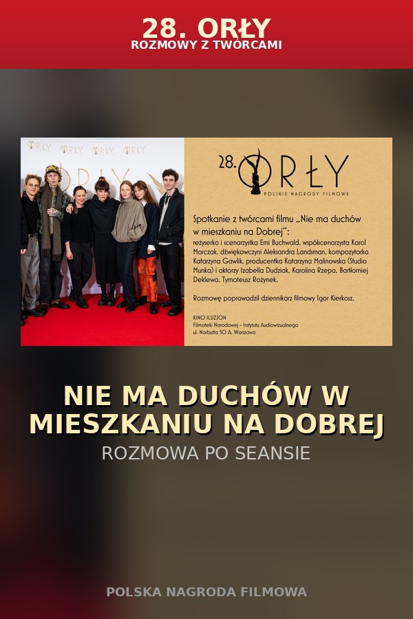 „Nie ma duchów w mieszkaniu na Dobrej" | Rozmowa po seansie