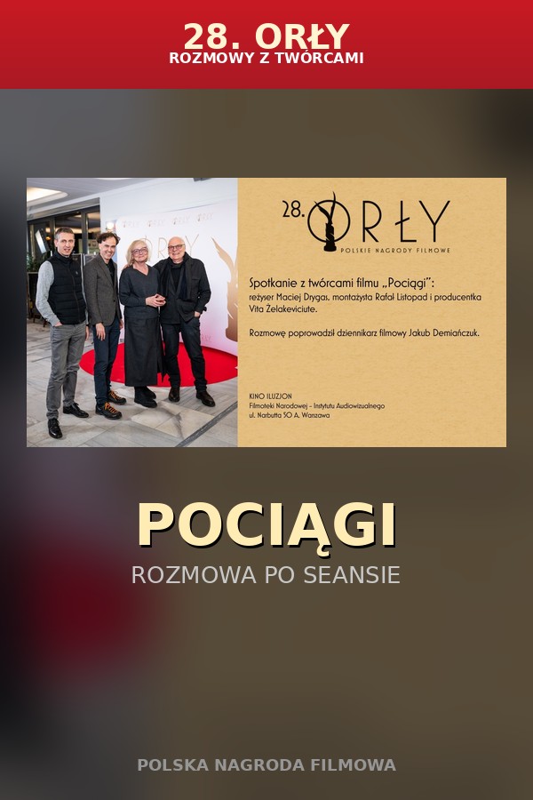 „Pociągi" | Rozmowa po seansie